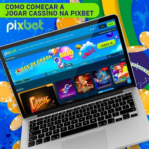 pixbet cassino como jogar,Pixbet Cassino 